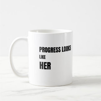 Progress Looks Like Her white Mug – Moms Gift コーヒーマグカップ