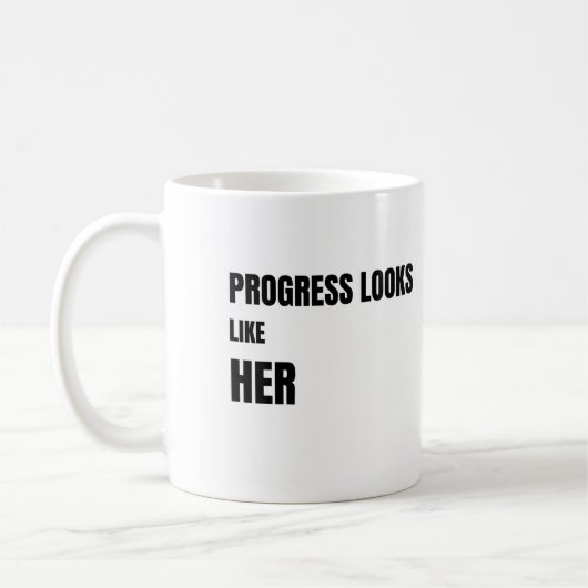 Progress Looks Like Her white Mug – Moms Gift コーヒーマグカップ (左)