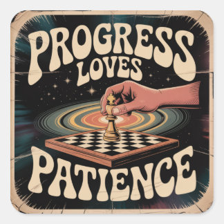 Progress Loves Patience スクエアシール