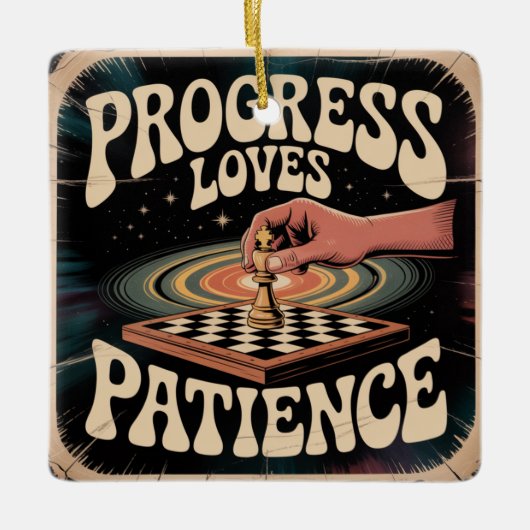 Progress Loves Patience セラミックオーナメント (正面)