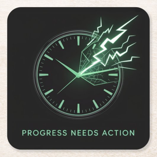 Progress Needs Action スクエアペーパーコースター (正面)