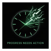 Progress Needs Action ポスター (正面)