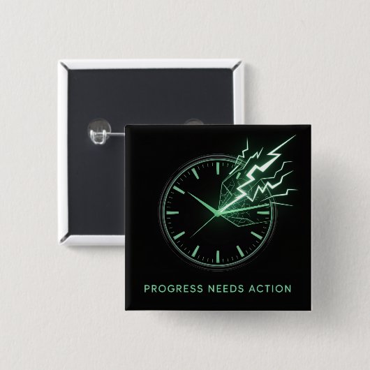 Progress Needs Action 缶バッジ (正面&裏面)