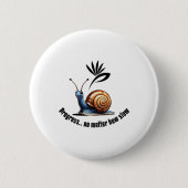 Progress..no How Slowステッカー 缶バッジ (正面)