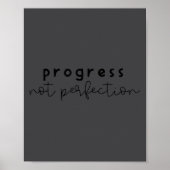 Progress Not Perfection Funny Motivating Statement ポスター (正面)