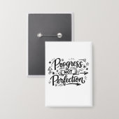 Progress Not Perfection Motivational Quote Design 缶バッジ (正面/裏面)