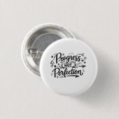 Progress Not Perfection Motivational Quote Design 缶バッジ (正面&裏面)