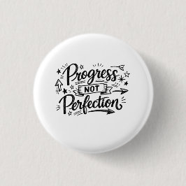 Progress Not Perfection Motivational Quote Design 缶バッジ