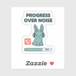 Progress Over Noise Sticker – Motivational Bunny シール