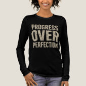Progress Over Perfection トライブレンドＴシャツ (正面)