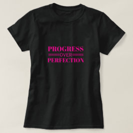 Progress Over Perfection Motivation Mindful Growth Tシャツ