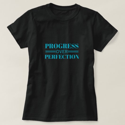 Progress Over Perfection Motivation Mindful Growth Tシャツ (デザイン正面)