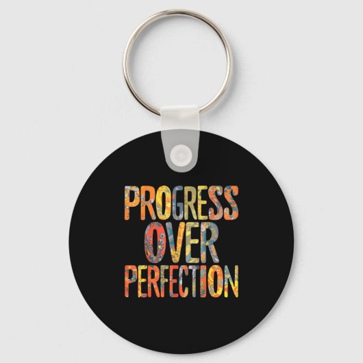 Progress Over Perfection Motivation Motivational T キーホルダー (正面)