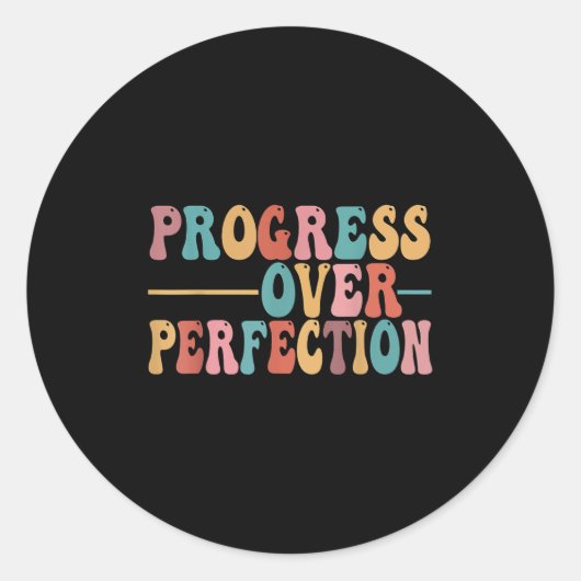 Progress Over Perfection Motivational Teacher For  ラウンドシール (正面)