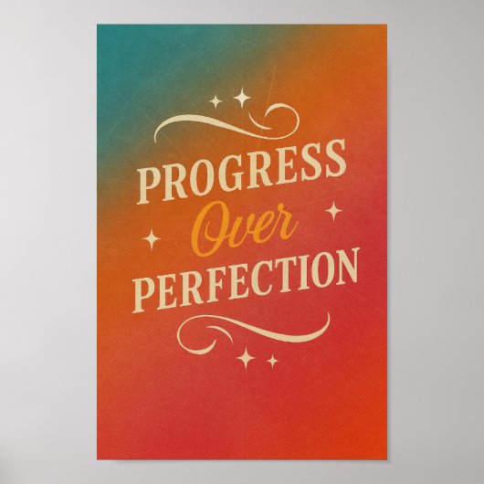 Progress Over Perfection Poster | Vibrant Art ポスター (正面)