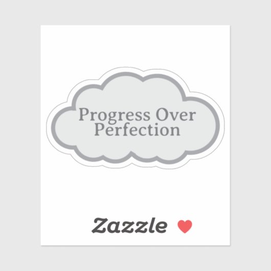 Progress Over Perfection - Relatable Cloud Sticker シール (シート)