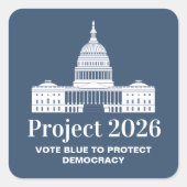 Project 2026 Vote for Democracy スクエアシール (正面)