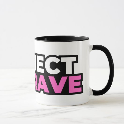 Project Be Brave Coffee Mug マグカップ (右)
