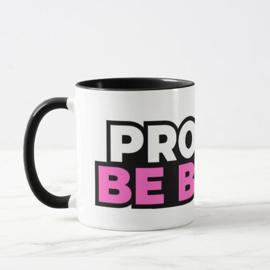 Project Be Brave Coffee Mug マグカップ (左)