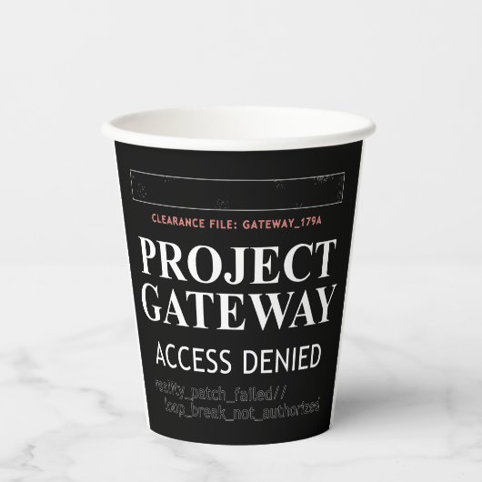 Project Gateway - ACCESS DENIED - Reality Glitch 紙コップ (正面)