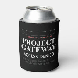 Project Gateway - ACCESS DENIED - Reality Glitch 缶クーラー
