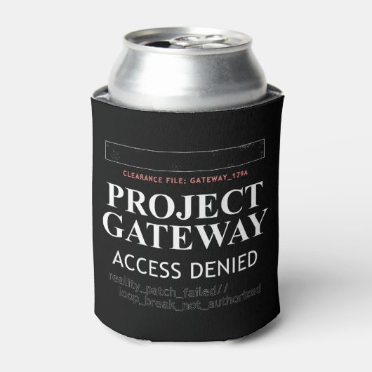 Project Gateway - ACCESS DENIED - Reality Glitch 缶クーラー (缶正面)