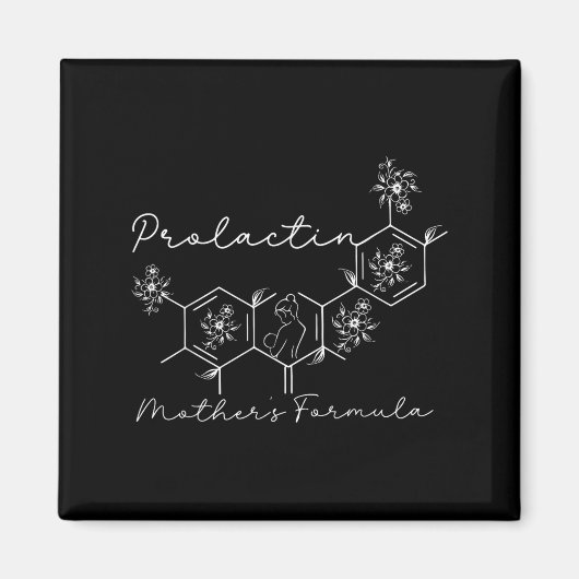 Prolactin Mothers Formula Lactation Nurse Labor An マグネット (正面)