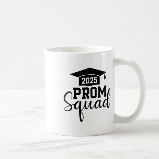 Prom Squad 2025年おもしろい卒業Prom Cl Of 2025 1 コーヒーマグカップ (右)