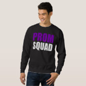 Prom Squad - A Group Prom Friends, Teams, Clubs_3 スウェットシャツ (正面フル)