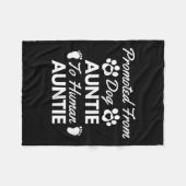 Promoted From Dog Aunt To Human Aunt Cute Auntie N フリースブランケット (正面(横))
