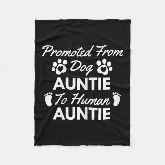 Promoted From Dog Aunt To Human Aunt Cute Auntie N フリースブランケット (正面)