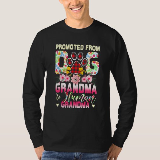 Promoted From Dog Grandma To Human Grandma Mother' Tシャツ (正面)