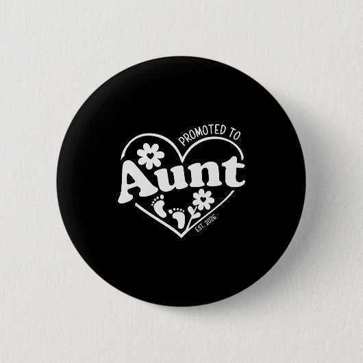 Promoted To Aunt Est. 2026 New Aunti Pregnancy Ann 缶バッジ (正面)