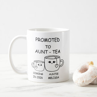 Promoted to Aunt-tea,  funny new Aunt コーヒーマグカップ