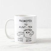 Promoted to Aunt-tea, funny new Aunt コーヒーマグカップ (左)