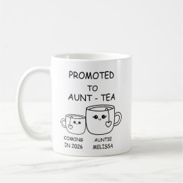 Promoted to Aunt-tea,  funny new Aunt コーヒーマグカップ