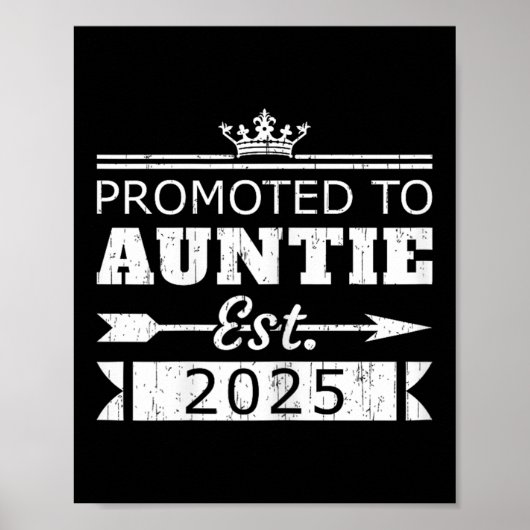 Promoted To Auntie Est 2025 Funny New Aunt Reveal  ポスター (正面)