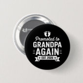 Promoted To Be Grandpa Again Est 2026 Soon Family 缶バッジ (正面&裏面)