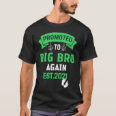 Promoted To Big Brother Again 2021 Older Brothers Tシャツ (正面)