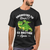 Promoted To Big Brother Again Dinosaur Lover Gift Tシャツ (正面)