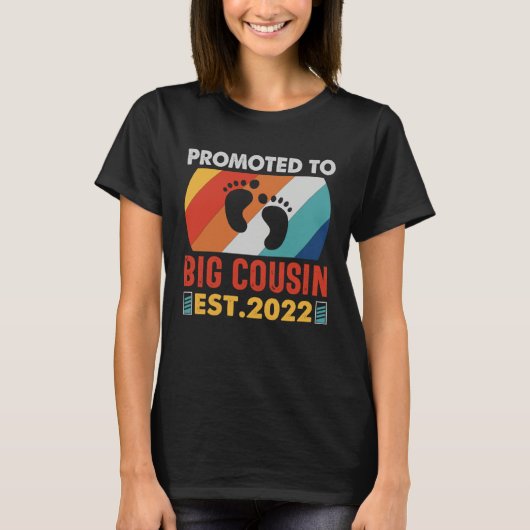 Promoted To Big Cousin 2022 For Pregnancy Announce Tシャツ (正面)