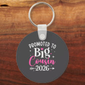 Promoted To Big Cousin 2026 Cousin Baby Announceme キーホルダー (正面)