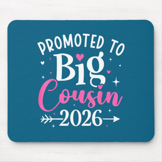 Promoted To Big Cousin 2026 Cousin Baby Announceme マウスパッド (正面)