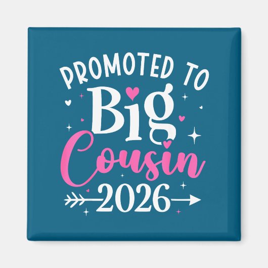 Promoted To Big Cousin 2026 Cousin Baby Announceme マグネット (正面)
