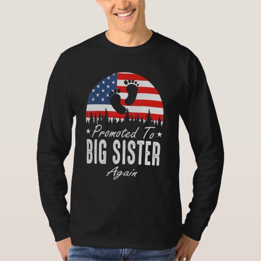 Promoted To Big Sister Again 2024 US Flag Father's Tシャツ (正面)