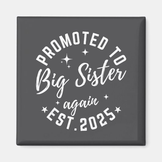 Promoted To Big Sister Again 2025 Pregnancy Announ マグネット (正面)