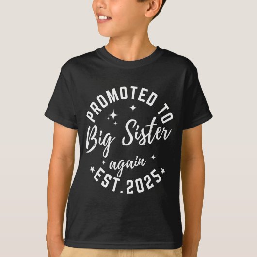 Promoted To Big Sister Again 2025 Pregnancy Announ Tシャツ (正面)