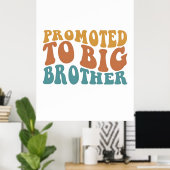 Promoted to big sister, big brother shirt, ポスター (ホームオフィス)