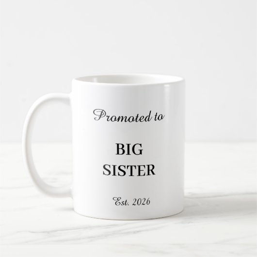 Promoted To Big Sister Mug コーヒーマグカップ (左)