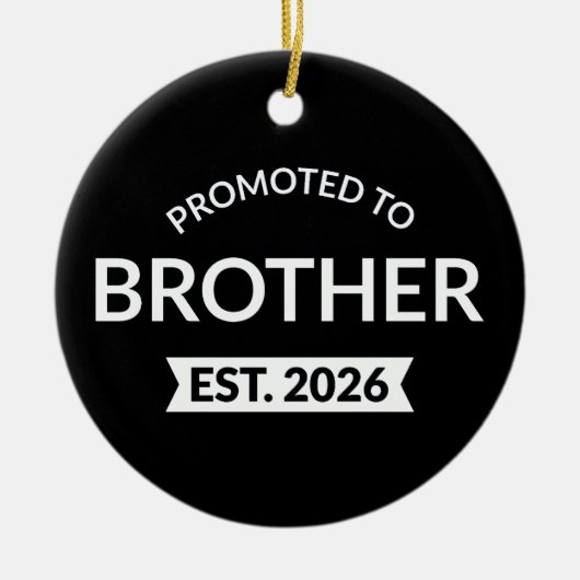 Promoted To Brother Est. 2026 II セラミックオーナメント (正面)